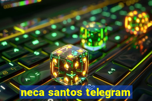 neca santos telegram