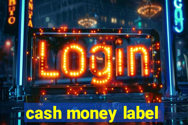 cash money label