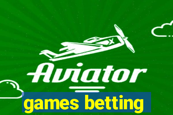 games betting