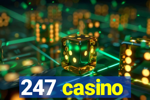 247 casino