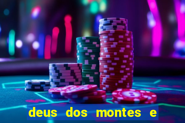 deus dos montes e dos vales