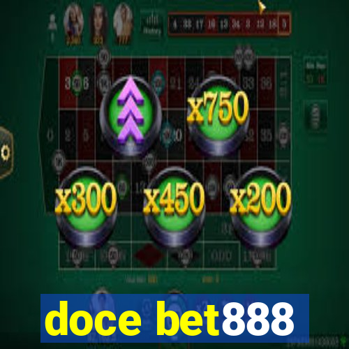 doce bet888