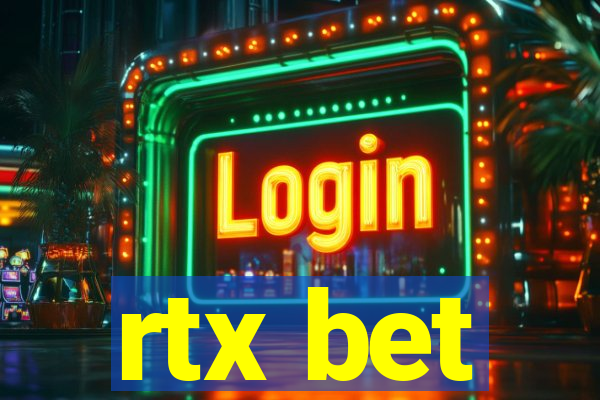 rtx bet