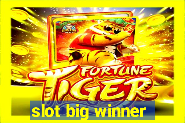 slot big winner