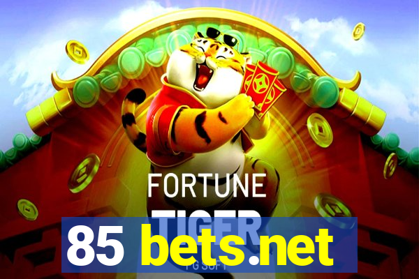 85 bets.net