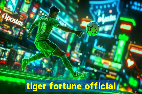 tiger fortune official