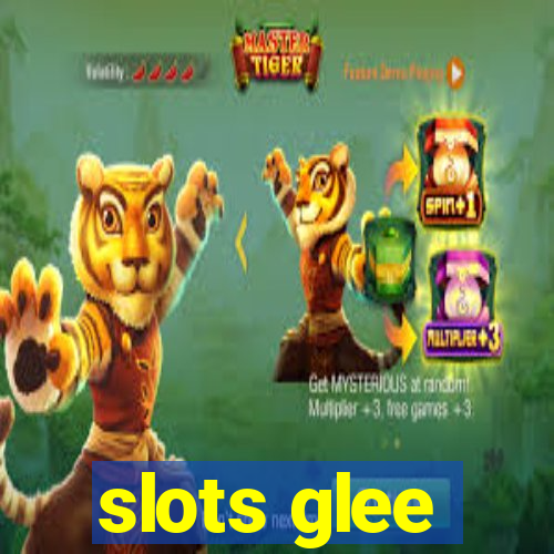 slots glee