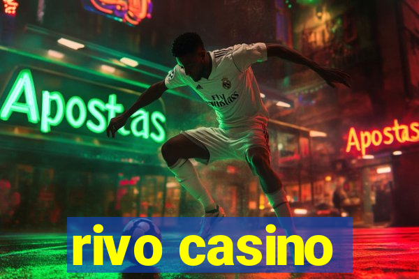 rivo casino