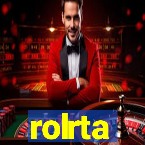 rolrta