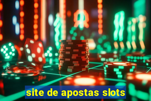 site de apostas slots