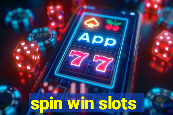 spin win slots