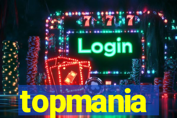 topmania