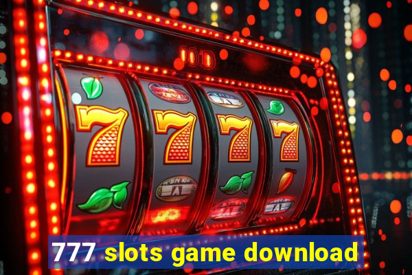 777 slots game download