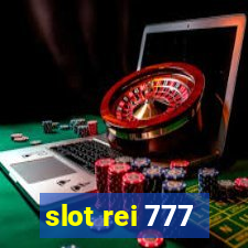 slot rei 777