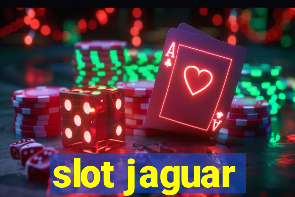 slot jaguar