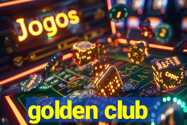 golden club