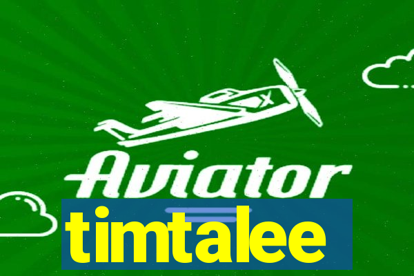 timtalee