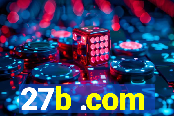 27b .com