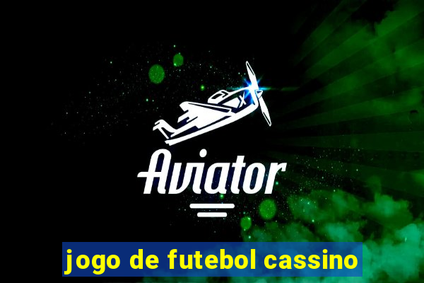 jogo de futebol cassino