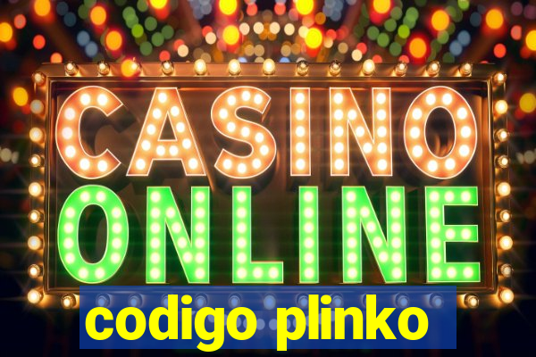 codigo plinko