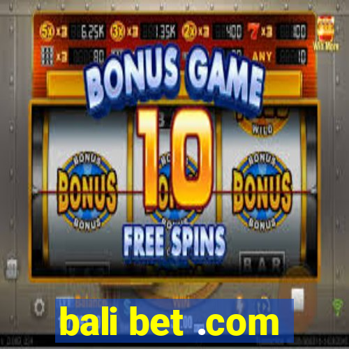 bali bet .com