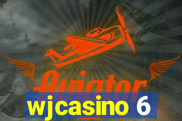 wjcasino 6