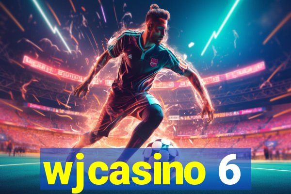 wjcasino 6