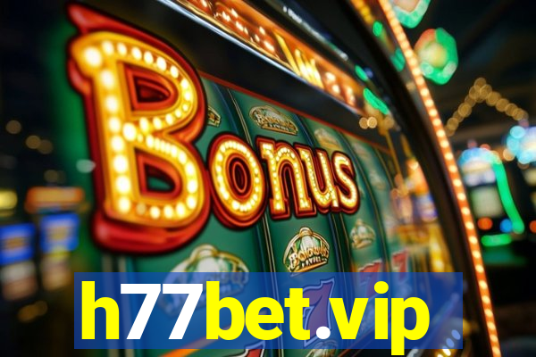 h77bet.vip