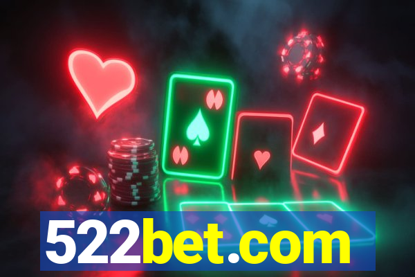 522bet.com