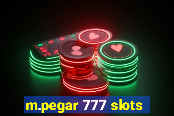 m.pegar 777 slots