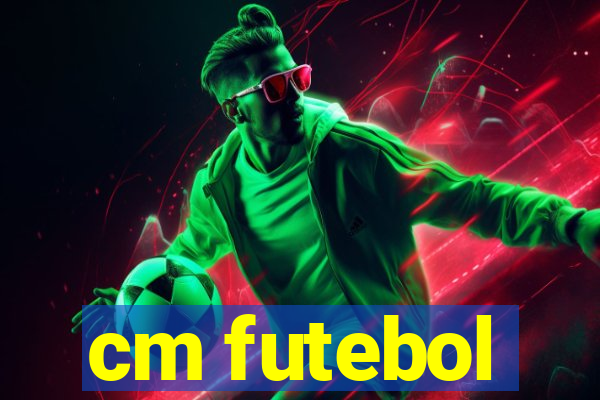 cm futebol