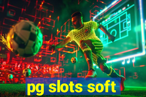 pg slots soft