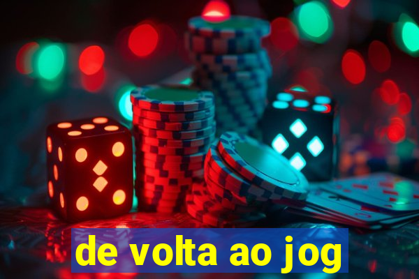 de volta ao jog