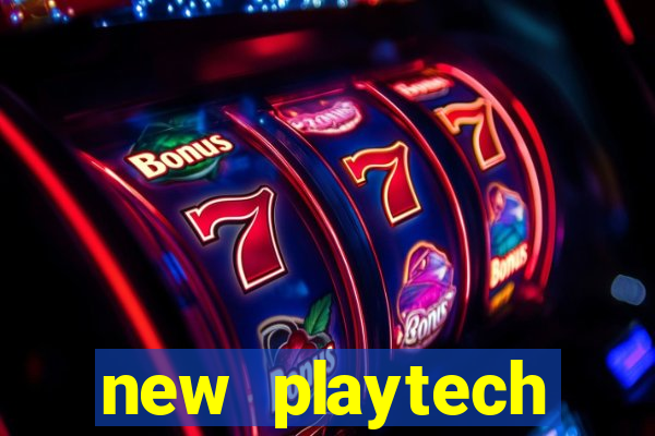 new playtech casinos list