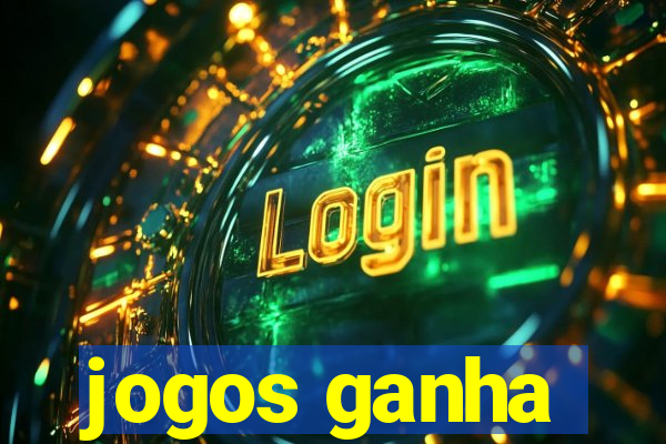 jogos ganha