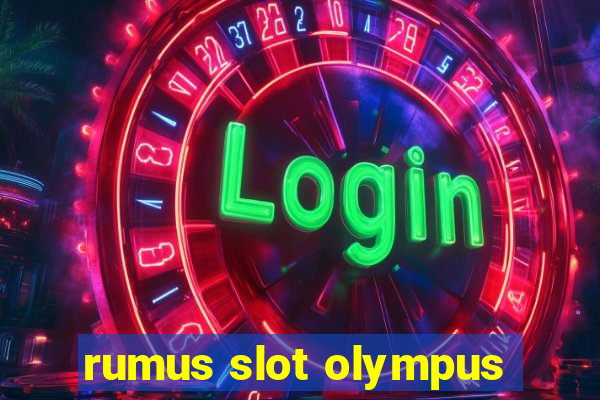 rumus slot olympus