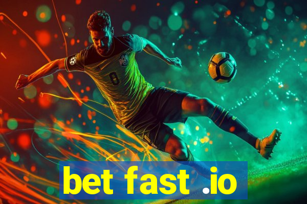 bet fast .io