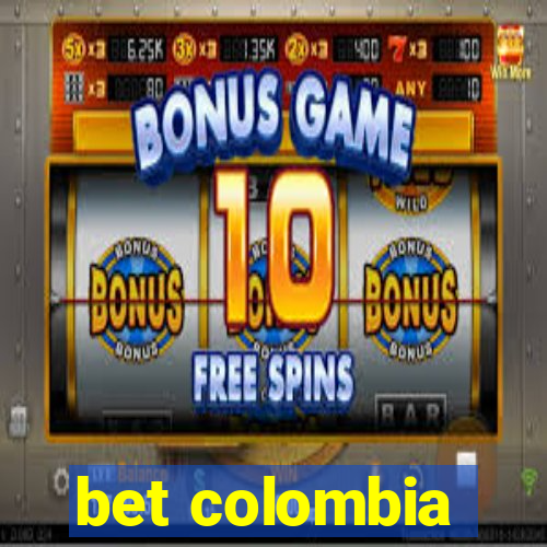 bet colombia