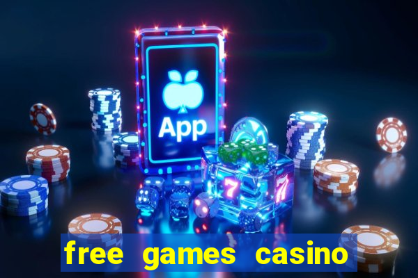 free games casino slot machines