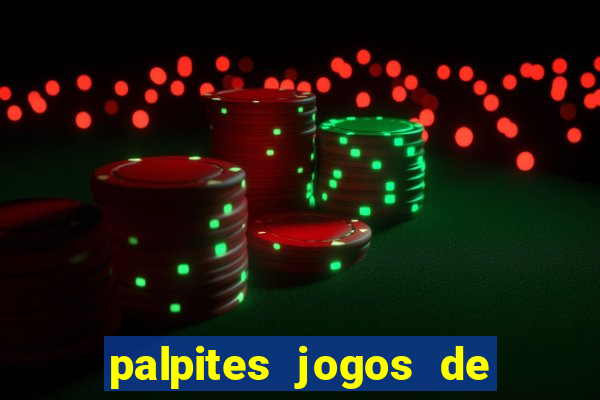 palpites jogos de hoje gols