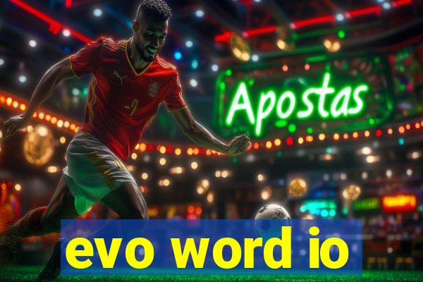 evo word io