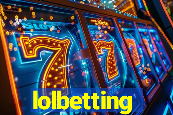 lolbetting