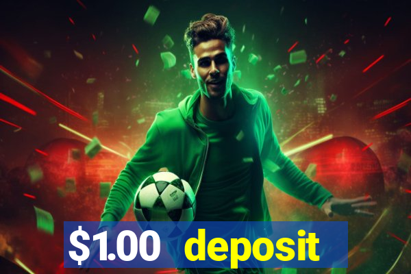 $1.00 deposit casino nz