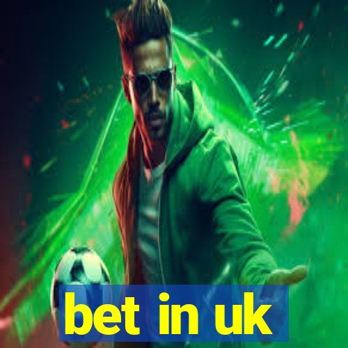 bet in uk