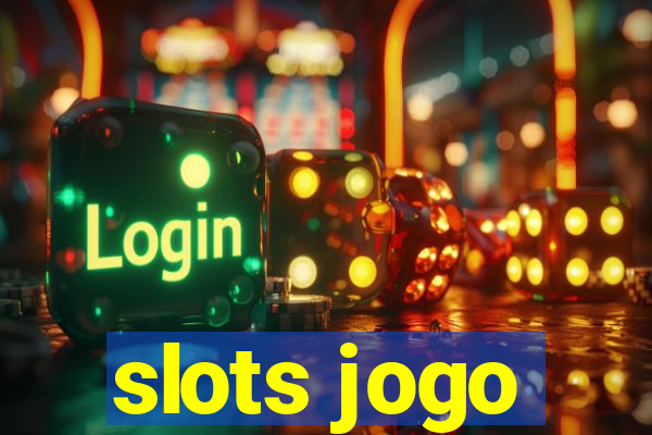 slots jogo