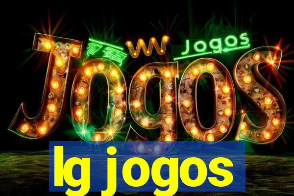 lg jogos