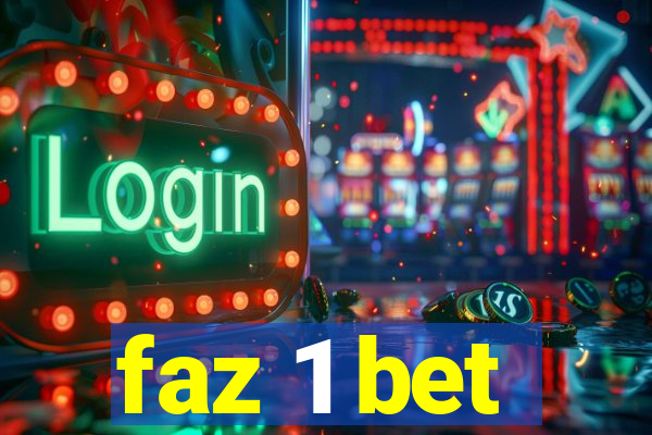 faz 1 bet