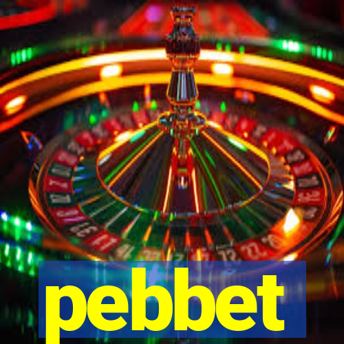 pebbet