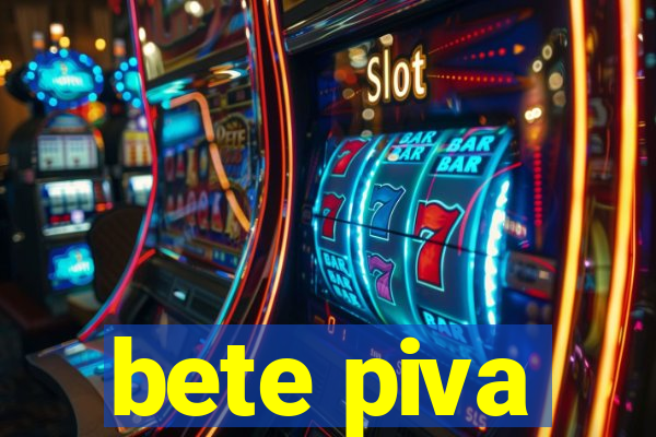 bete piva