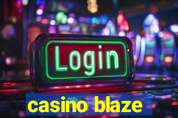 casino blaze